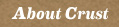 About crust
